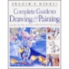 Complete Guide To Drawing And Painting door The Reader'S. Digest