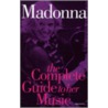 Complete Guide To The Music Of Madonna door Rikki Rooksby