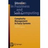 Complexity Management In Fuzzy Systems door Alexander Gegov