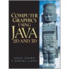 Computer Graphics Using Java 2D and 3D door Y. Daniel Liang