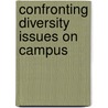 Confronting Diversity Issues On Campus door Terry Jones