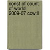 Const Of Count Of World 2009-07 Ccw:ll by Unknown