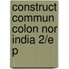 Construct Commun Colon Nor India 2/e P door Gyanendra Pandey