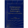 Contemporary Stereotactic Radiosurgery door Donald P. Pollock
