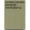 Context-sensitiv Semantic Minimalism P door  Peter