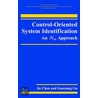 Control-Oriented System Identification door Jie Chen