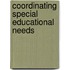 Coordinating Special Educational Needs