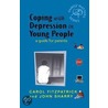 Coping With Depression In Young People door John Sharry