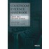 Courtroom Evidence Handbook, 2010-2011