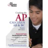 Cracking The Ap Calculus Ab & Bc Exams door Princeton Review