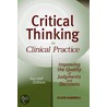 Critical Thinking in Clinical Practice door Eileen Gambrill