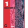 Crossover 1. Schülerbuch. New Edition door Onbekend