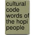 Cultural Code Words of the Hopi People
