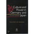 Culture and Power in Germany and Japan