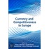 Currency And Competitiveness In Europe
