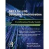 Db2 9 For Z/os Database Administration door Susan Lawson