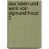 Das Leben und Werk von Sigmund Freud 3