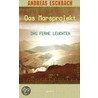 Das Marsprojekt 01. Das ferne Leuchten by Andreas Eschbach