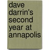 Dave Darrin's Second Year At Annapolis by Harrie Irving Hancock