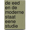 De Eed En De Moderne Staat Eene Studie by E. H. Van Leeuwen