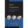 Deaf Cognition Foundat & Outcomes Pd C door Marschark