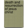 Death and Resurrection of Jesus Christ door Edmond Stapfer