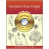 Decorative Flower Designs [with Cdrom] door Susan Gaber