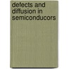 Defects and Diffusion in Semiconducors door Fisher David J.