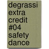Degrassi Extra Credit #04 Safety Dance by J. Torres