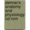 Delmar's Anatomy And Physiology Cd-rom door Delmar Learning