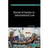 Denial of Justice in International Law