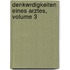 Denkwrdigkeiten Eines Arztes, Volume 3