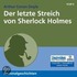 Der letzte Streich von Sherlock Holmes