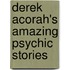 Derek Acorah's Amazing Psychic Stories