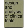 Design And Analysis Of Clinical Trials by Shein-Chung Chow