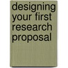 Designing Your First Research Proposal door Renuka Vithal