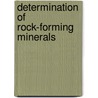 Determination of Rock-Forming Minerals door Eugen Hussak