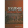 Development, Security and Unending War door Mark R. Duffield