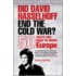 Did David Hasselhoff End The Cold War?