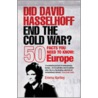 Did David Hasselhoff End The Cold War? door Emma Hartley