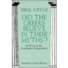 Did The Greeks Believe In Their Myths? by Paul Veyne