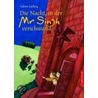 Die Nacht, in der Mr. Singh verschwand by Sabine Ludwig