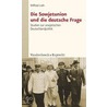 Die Sowjetunion Und Die Deutsche Frage door Wilfried Loth