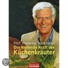 Die heilende Kraft der Küchenkräuter door Hademar Bankhofer
