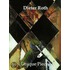 Dieter Roth Unique Pieces [with Cdrom]