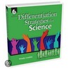Differentiation Strategies for Science door Wendy Conklin