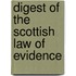 Digest of the Scottish Law of Evidence