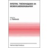 Digital Techniques in Echocardiography door Onbekend