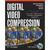 Digital Video Compression [with Cdrom] by Peter D. Symes