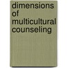 Dimensions of Multicultural Counseling door Sara Schwarzbaum